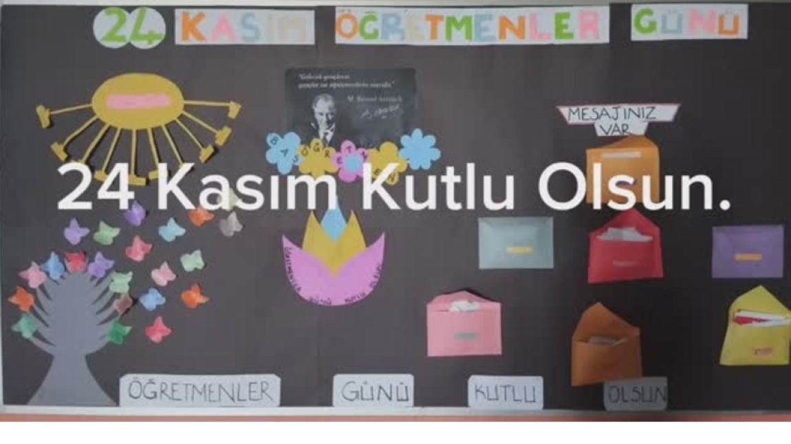 24 KASIM ÖĞRETMENLER GÜNÜ KUTLU OLSUN